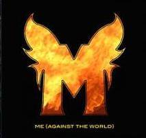 Me Against The World : I.D.S.T